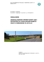 Selostus_Liite_4_Arkeologinen_inventointi_8.5.2017_korjattu_22.7.2021